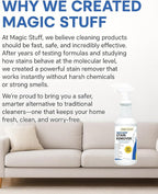 Magic Stuff Instant Stain Remover - Fast-Acting Carpet & Upholstery Cleaner - Removes Food, Wine, Coffee & Pet Stains- Odor-Free, No Rinse, Kid & Pet Safe Formula