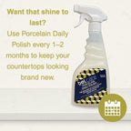 Porcelain Daily Polish | Daily Shine Enhancer for Porcelain Surfaces | pH-Balanced Formula for Counters & Vanities - 17 fl oz